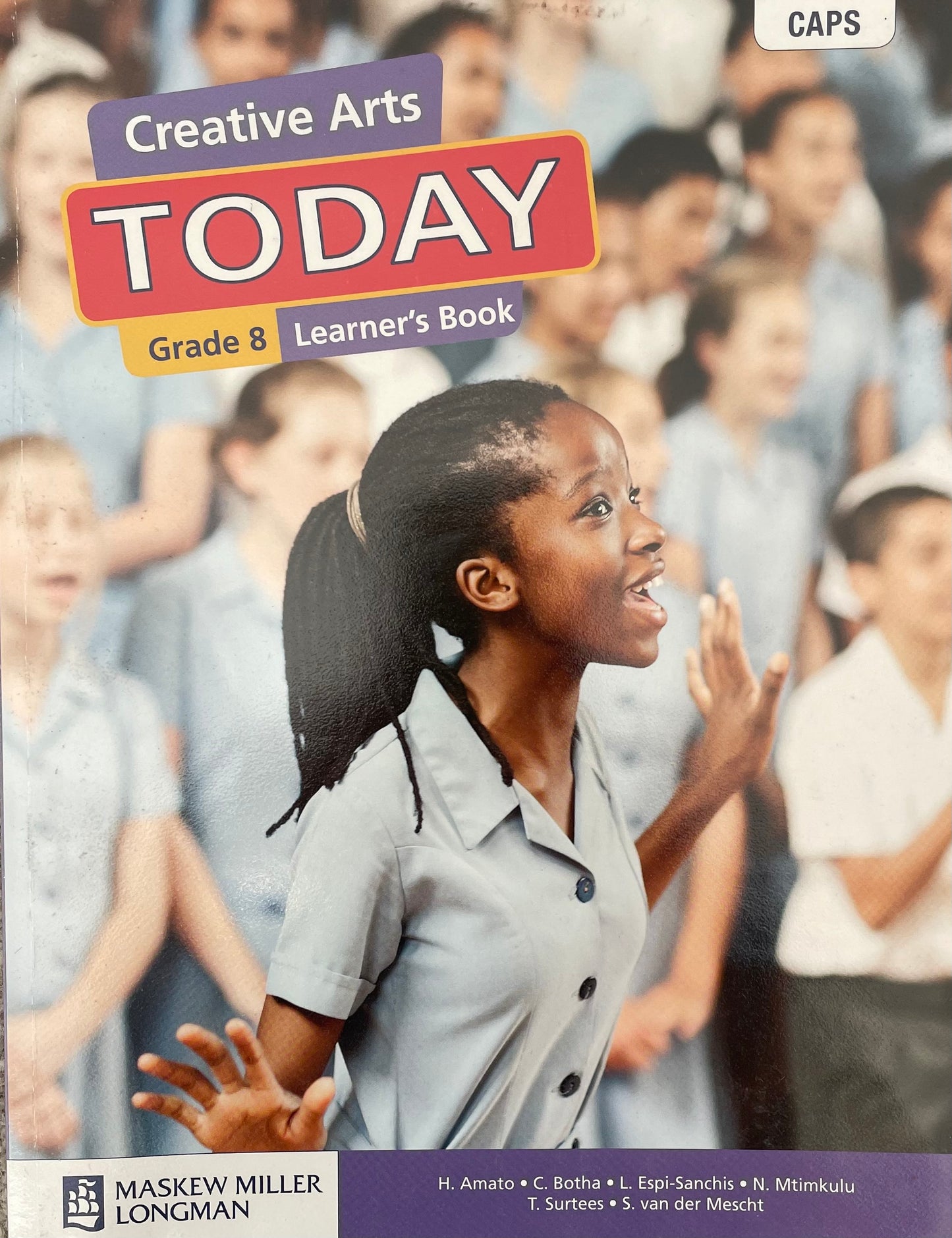Creative Arts TODAY Grade 8 Learner's Book