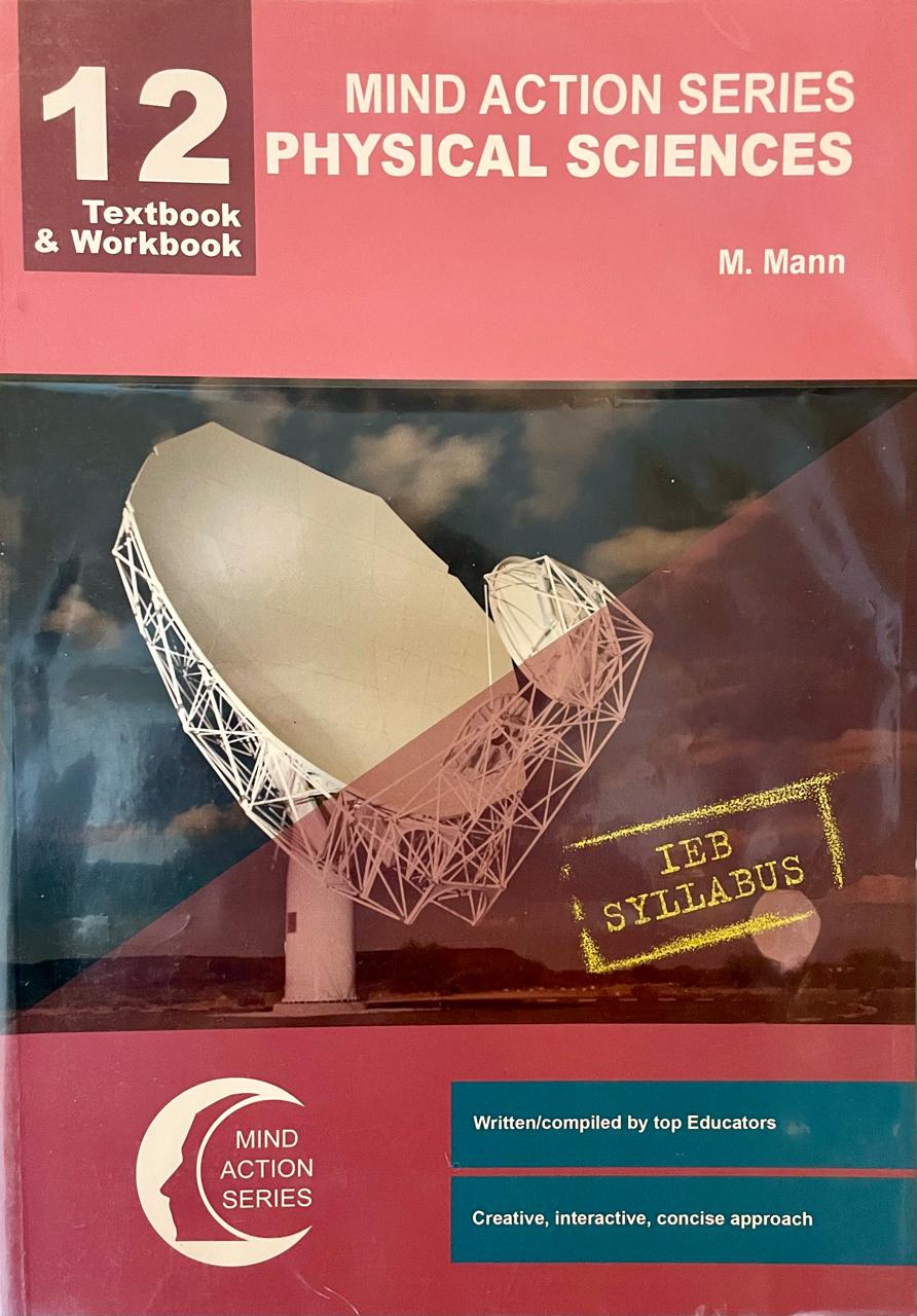 Mind Action Series Physical Sciences Grade 12 Textbook & Workbook