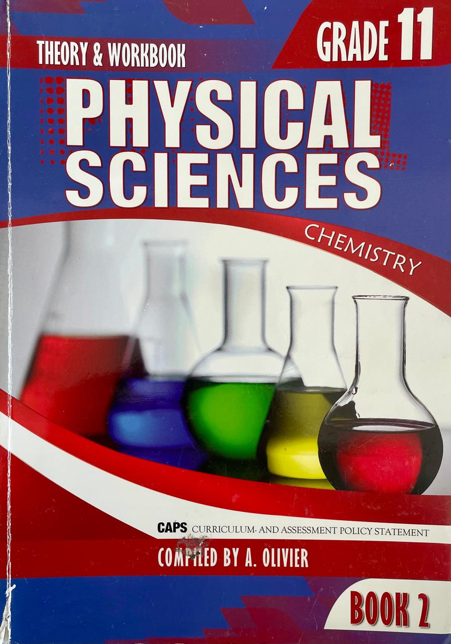 Physical Sciences Theory & Workbook Grade 11 - Chemistry Book 2