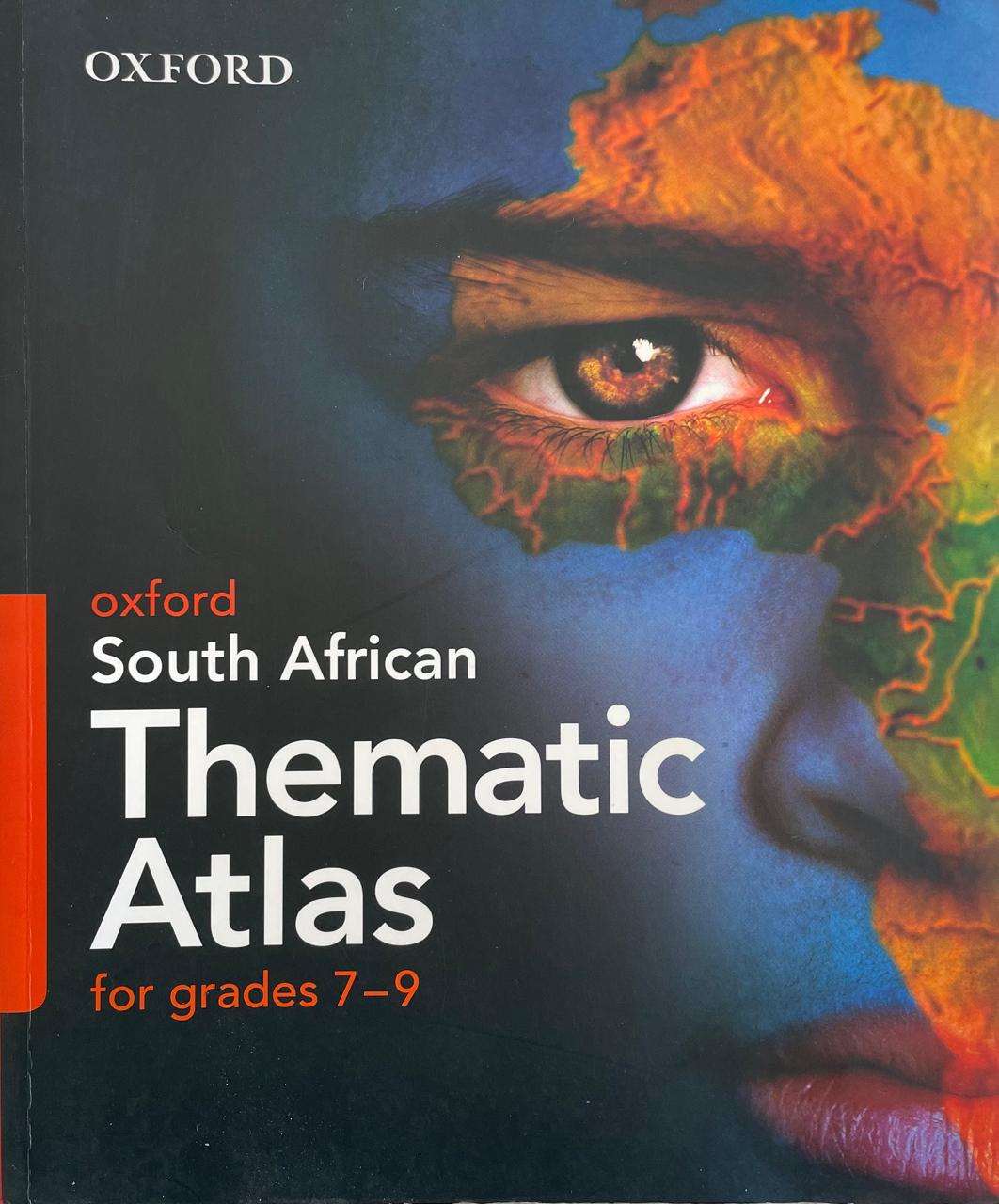 Oxford South African Thematic Atlas for Grades 7-9