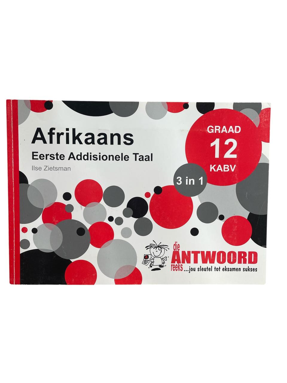 The Answer Series - Afrikaans Eerste Addisionele Taal Graad 12 KABV