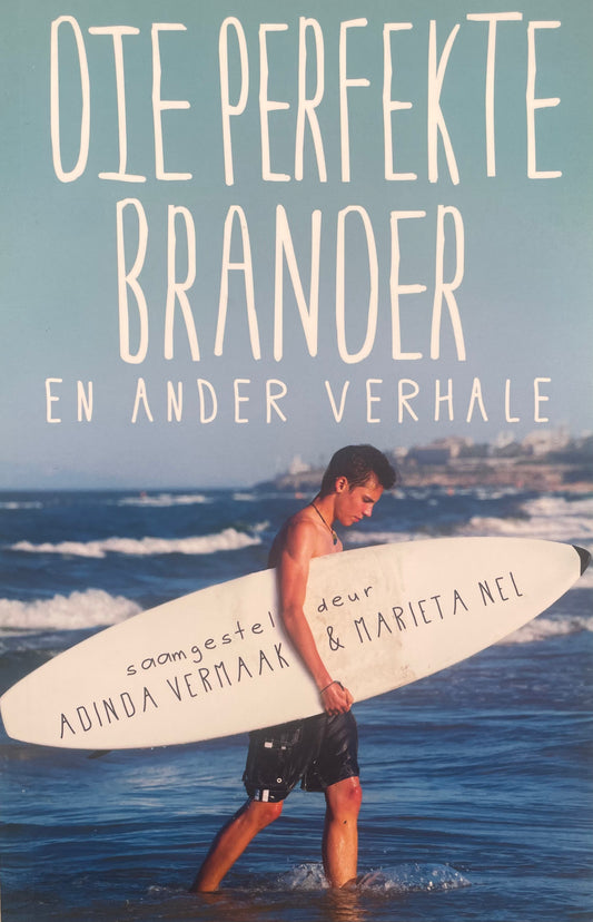 Die Perfekte Brander en Ander Verhale