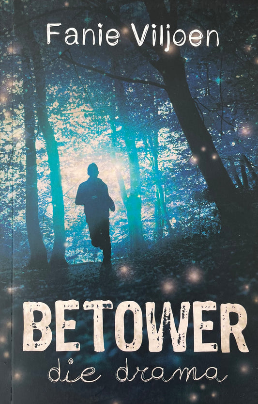 Betower : die drama
