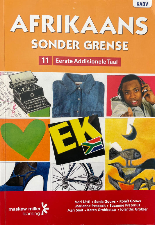 Afrikaans Sonder Grense Graad 11