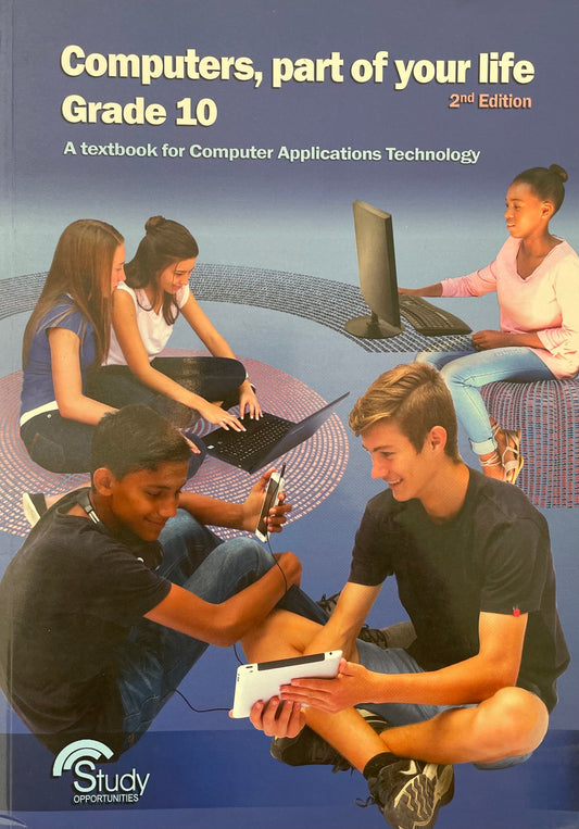 Computers, Part of Your Life Grade 10