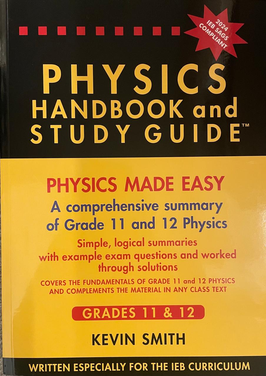 Physics Handbook & Study Guide Grade 11-12