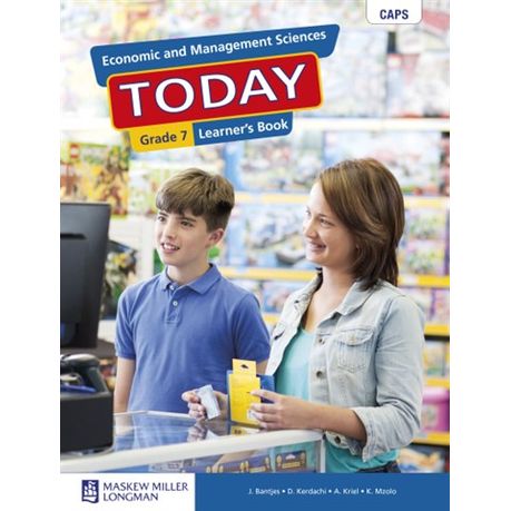 Economic and Management Sciences TODAY Grade 7 Learner's Book
