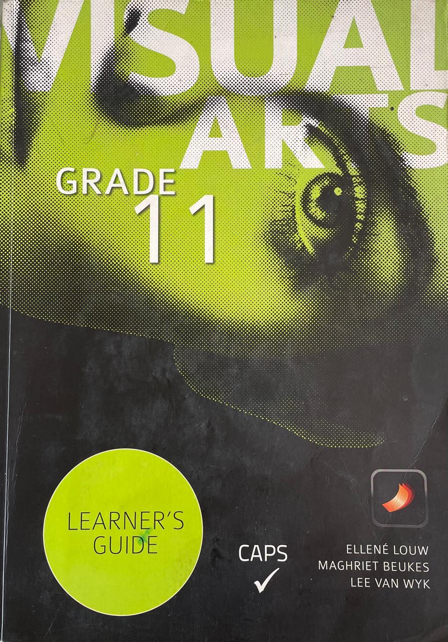Visual Arts Grade 11 Learner's Guide